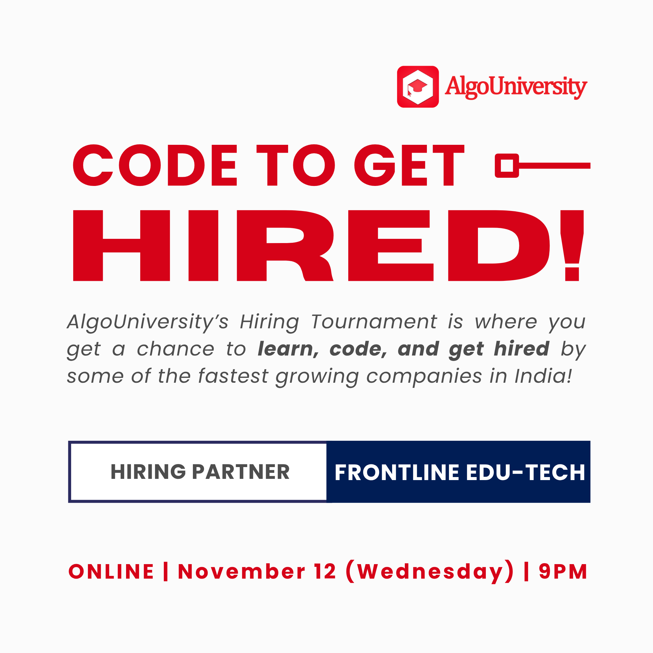 AlgoUniversity's Hiring Tournament for 🚀 Frontline Edutech!